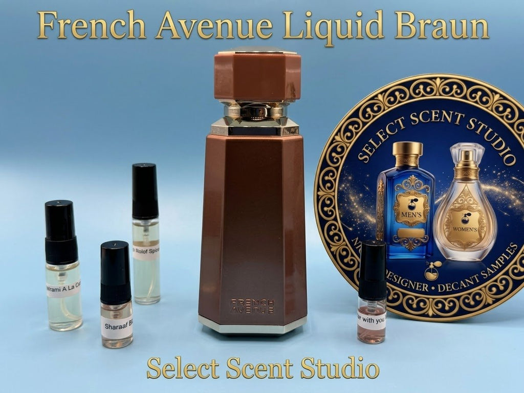 French Avenue Liquid Braun - Decant fragrance decant - Select Scent Studio